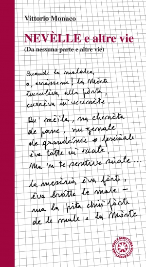 Nev&egrave;lle e altre vie