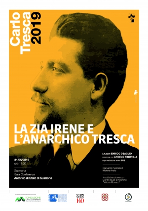 Presentazione del libro di Enrico Deaglio &ldquo;La zia Irene e l&rsquo;anarchico Tresca&rdquo;