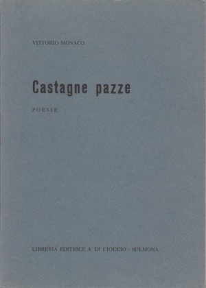 Castagne pazze