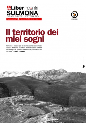 #Liberincontri. Il territorio dei miei sogni