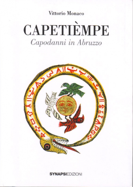 Capeti&egrave;mpe. Capodanni in Abruzzo