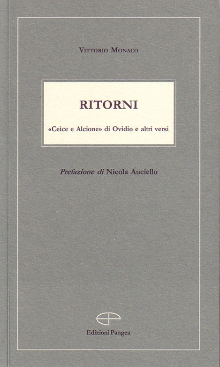 Ritorni. &ldquo;Ceice e Alcione&rdquo; di Ovidio e altri versi